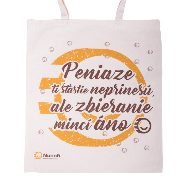 Plátená taška nunofi - peniaze ti šťastie neprinesú... - Peniaze-ti-šťastie-1